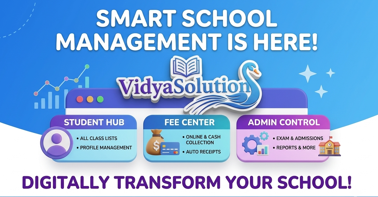 Vidya Solution : Digitally Transform Your School
